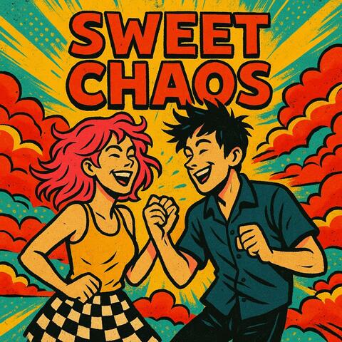 Sweet Chaos