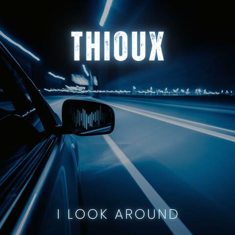 I look around