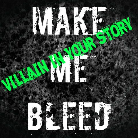 Villain In Your Story