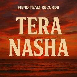 Tera Nasha