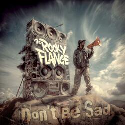 Don't be sad (jungle Riddim)