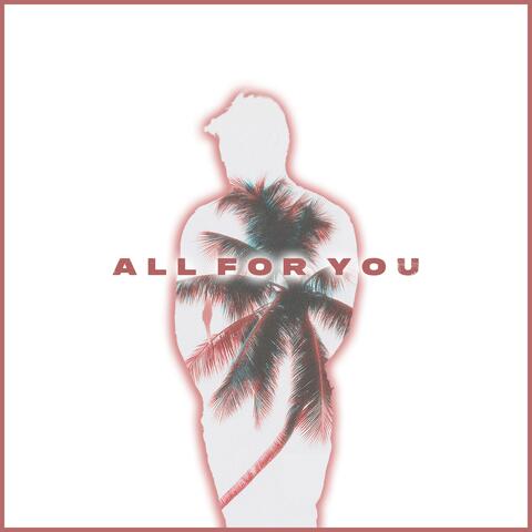 All For You EP