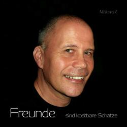 Freunde sind kostbare Schätze