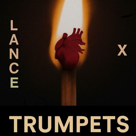 Trumpets (feat. Lance.)