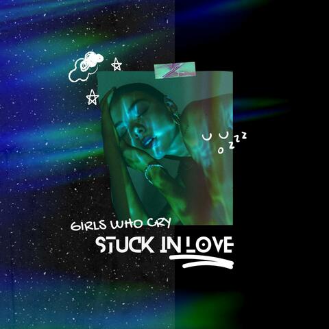Stuck In Love