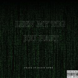 Leen my tog jou hart