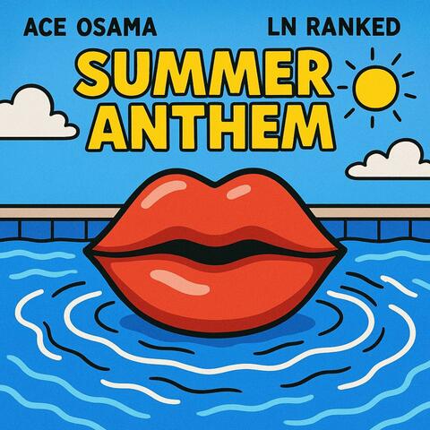 Summer anthem (feat. LNRANKED)
