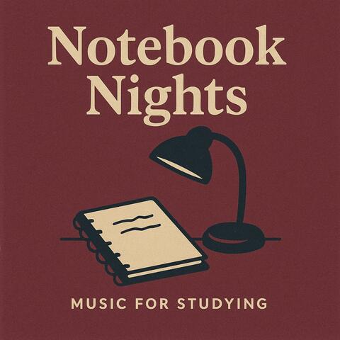Notebook Nights LoFi Jazz Music For Studying