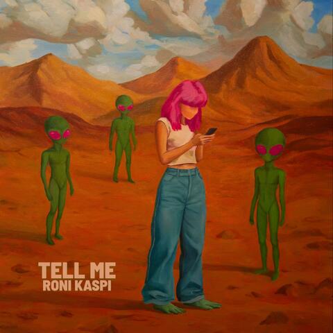 Tell Me