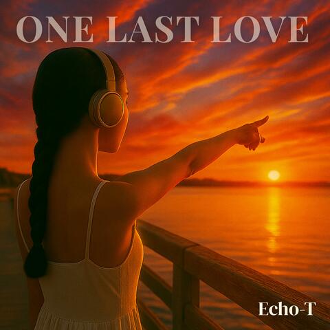 One Last Love (Dreamfloat)