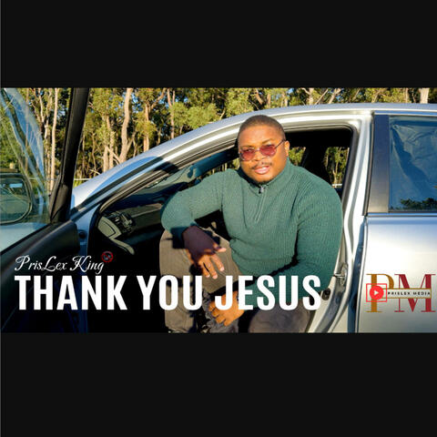 Thank You Jesus