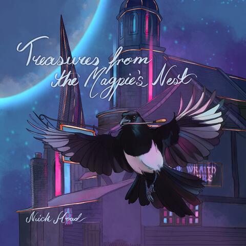 Treasures from the Magpie's Nest