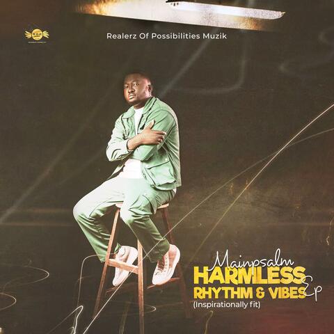 HARMLESS RHYTHM & VIBES