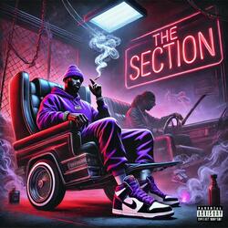 The Section (feat. IAMSU!)