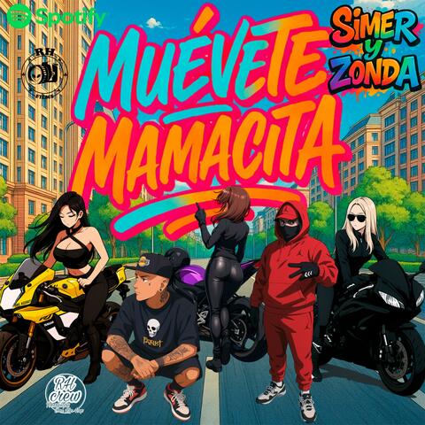 Muévete mamacita (feat. Simer y zonda)