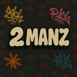 2 manz ft b2