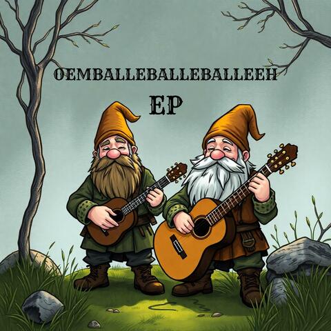OEMBALLEBALLEBALLEEH EP