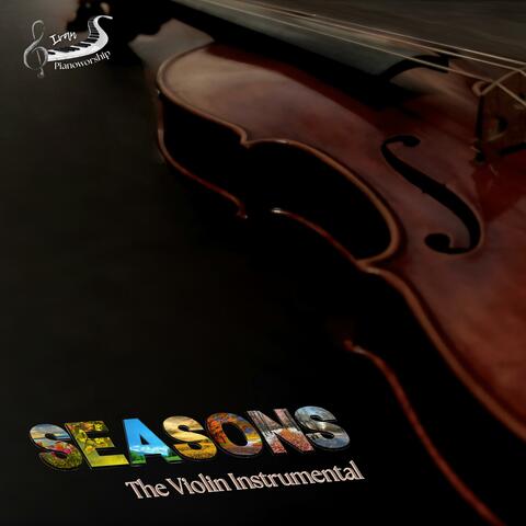 Seasons: The Violin Instrumental