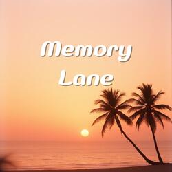 Memory Lane