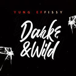 DARK & WILD