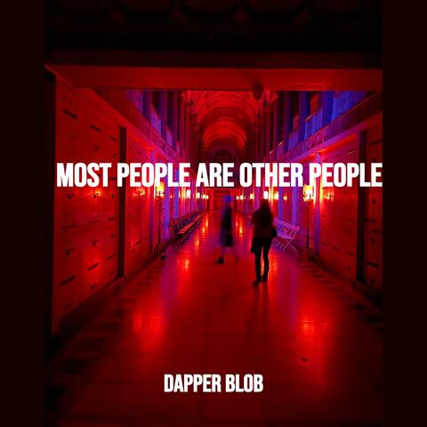Most People Are Other People