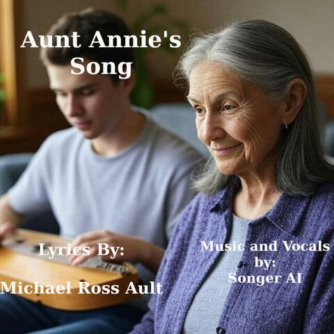 Aunt Annie's Song