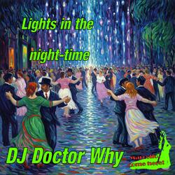 Lights in the Night-Time
