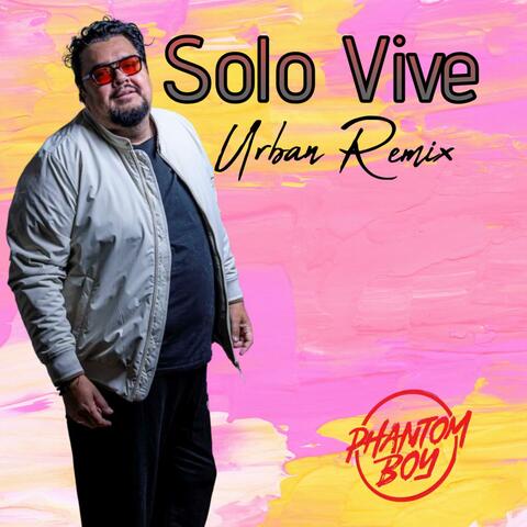 Solo Vive (Urban Version)