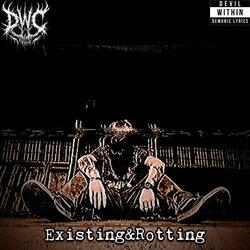 Existing&Rotting