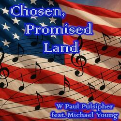 Chosen, Promised Land