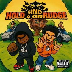 Hold A Grudge (feat. Jo5)
