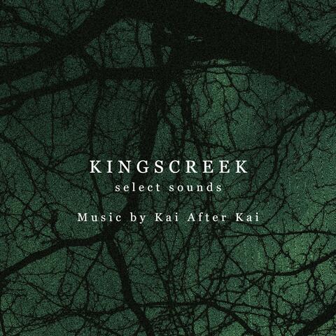 "Kingscreek" Select Sounds