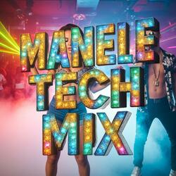 Manele  (Tech Mix)