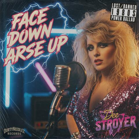 Face Down Arse Up (feat. Dee Stroyer)