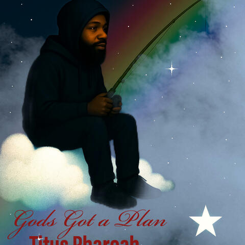 Gods Got a Plan