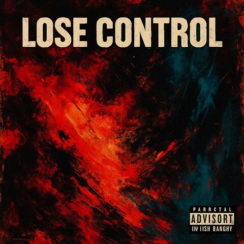 Lose Control