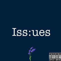 Issues (feat. Maz)