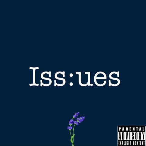 Issues (feat. Maz)