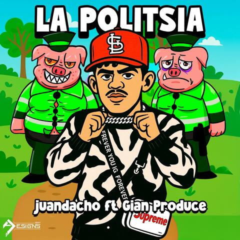 La Politsia (feat. Gian Produce)