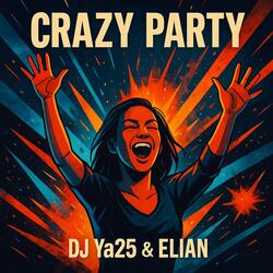 Crazy Party