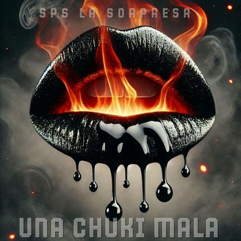 Una chuki Mala