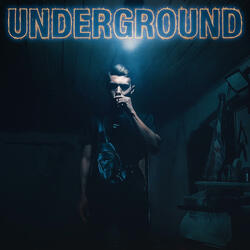 UNDERGROUND