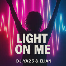 Lights On Me