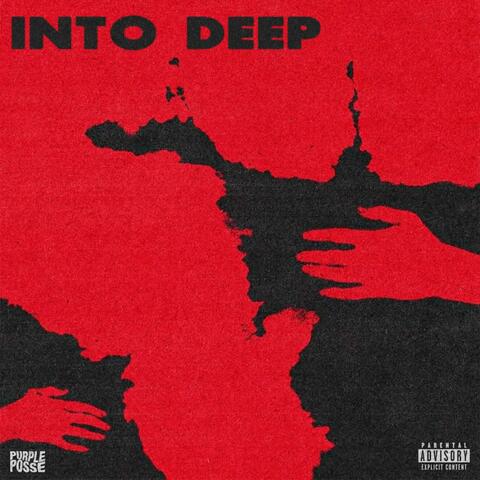 INTO DEEP (feat. Cloudymane)