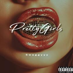 Pretty Girls