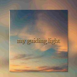 My guiding light