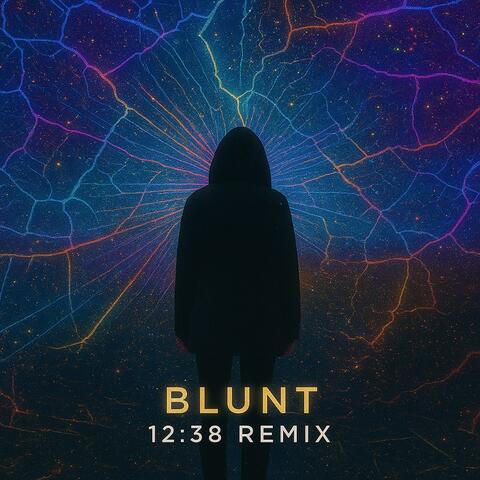 Blunt (12:38 Remix)