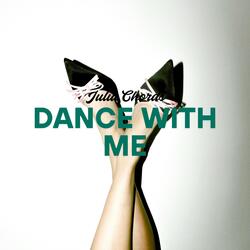 Dance With Me