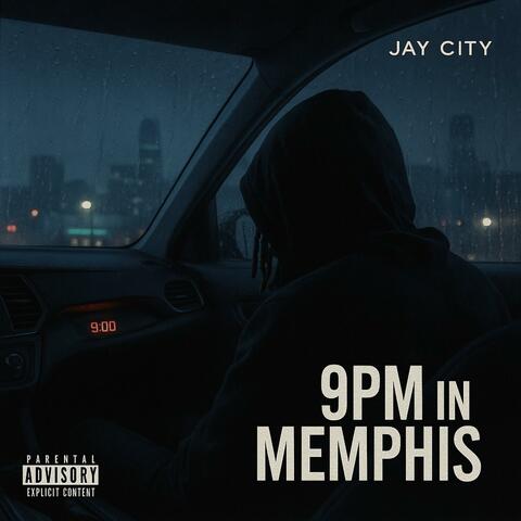 9PM In Memphis