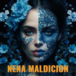 NENA MALDICION (Remix)